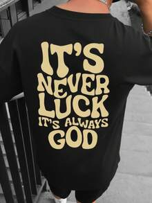 Krometka 男士休闲百搭简约英文标语“IT'S NEVER LUCK IT'S ALWAYS GOD”印花短袖T恤 - 黑色 - 查看 1