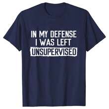 Men's Funny Shirt In My Defense I Was Left Unsupervised Humor Birthday Mans Tee Short Sleeve O-Neck Men's Tee Tshirt ClothingMinimalist Style  Sweatshirt Graphic Tees, Vintage Clothes, Streetwear, Going Out Tops, Summer Tops, Spring Outfits, Funny Shirts, Matching Couple Outfits, Matching Outfits Vacation, Figure Print Casual, Street Fashion, Versatile - màu đen - Xem 8