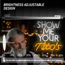 1PC Show Me Your Titos Neon Sign Merchandise Neon Led Sign Bar Neon Sign For Man Cave Dimmable Neon Light Up Sign For Beer Bar Pub Business Club Party Bistro Garage Gift - Multi-color light - View 4