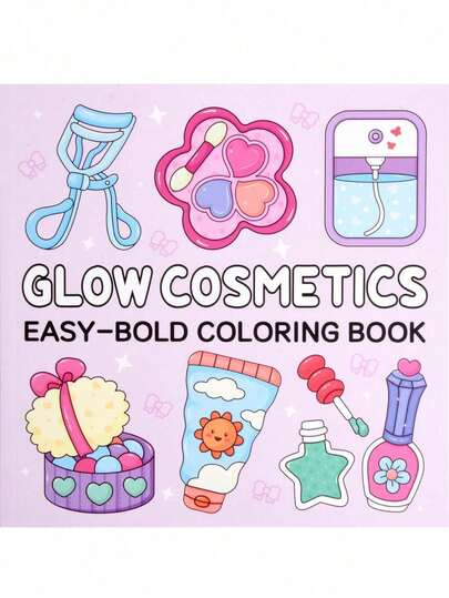 1 GLOW COSMETICS Coloring Book For Adults & Kids, Learning Supplies, Toys, Back To School Essential, Bold & Simple Design, Relaxing Coloring, Christmas, Halloween, Birthday, Children's Day Gift