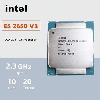  Intel Xeon E5 2650 V3 2650V3 2.3Ghz 10-Core LGA 2011-3 Cpu Processor