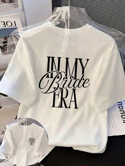 Women's Daily Casual Bride Era Has Arrived/Officially Entered Bride Mode/I Am Now In The Bride Legend. Round Neck Short Sleeve Hoodie For Spring, Autumn & Winter, Suitable For Valentine's Day/Back To School Season White Summer