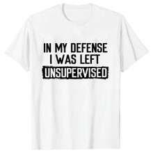 Men's Funny Shirt In My Defense I Was Left Unsupervised Humor Birthday Mans Tee Short Sleeve O-Neck Men's Tee Tshirt ClothingMinimalist Style  Sweatshirt Graphic Tees, Vintage Clothes, Streetwear, Going Out Tops, Summer Tops, Spring Outfits, Funny Shirts, Matching Couple Outfits, Matching Outfits Vacation, Figure Print Casual, Street Fashion, Versatile - màu đen - Xem 10