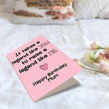 1PC Sweet Legend Mum Birthday Card (With Envelope) "It Takes A Legend Like You To Raise A Legend LikeMe" Funny Message, Perfect For Mom's Birthday,Grateful Greeting Card - A - View 6