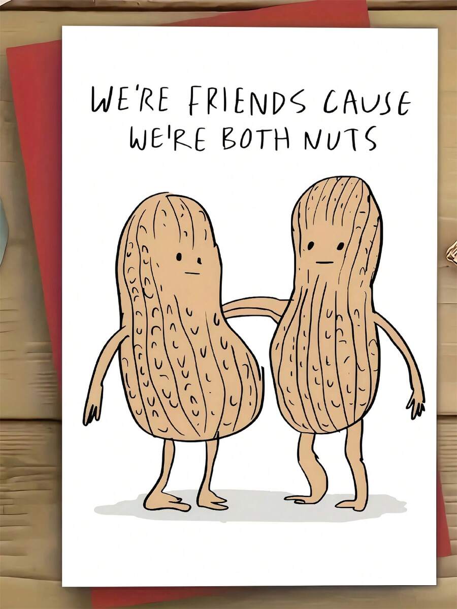 Fun Peanut Birthday Card: Celebrate Your Best Friend's Special Day With A Hilarious Nutty Friendship Card - A - View 1
