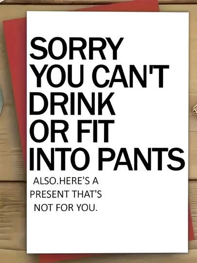 1pc Humorous "Sorry You Can't Drink Or Fit Into Pants" Baby Shower Card | Pink And Beige Design, Perfect For Bath Or Gift, English Language, Personalized Greeting Card For New Moms
