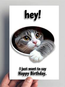 1pc Card With Envelope Birthday Cat Print Hey I Just Want To Say Happy Birthday Card For Birthday Wedding Thanksgiving Celebration - A - View 7