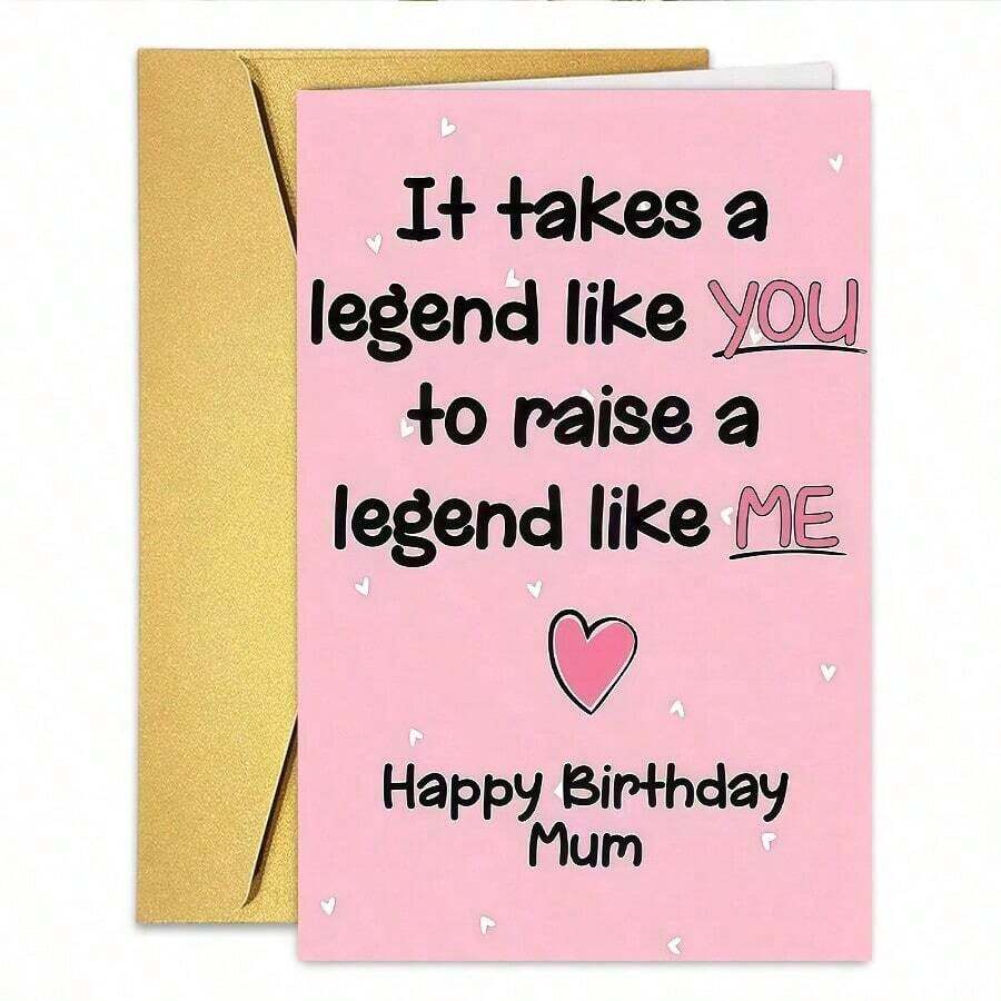 1PC Sweet Legend Mum Birthday Card (With Envelope) "It Takes A Legend Like You To Raise A Legend LikeMe" Funny Message, Perfect For Mom's Birthday,Grateful Greeting Card - A - View 1