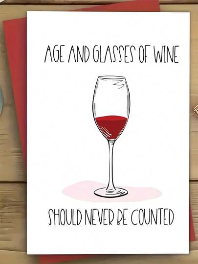 1张趣味酒杯生日贺卡，印有酒杯图案和“酒杯的年龄永远不应该被计算”的祝福语 - 可个性化定制，适用于婚礼、生日、情人节 - 送给葡萄酒爱好者的趣味贺卡，男女皆宜