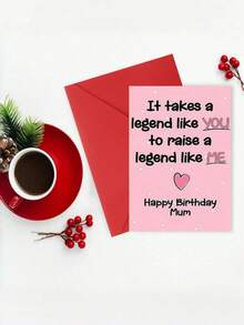 1PC Sweet Legend Mum Birthday Card (With Envelope) "It Takes A Legend Like You To Raise A Legend LikeMe" Funny Message, Perfect For Mom's Birthday,Grateful Greeting Card - A - View 2