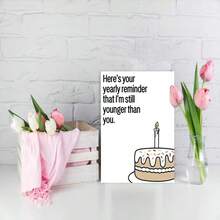 1pc Funny "I'm Still Younger Than You" Birthday Greeting Card With Red Envelope, Birthday Cake Illustration, Perfect Birthday Card For Siblings, Friends & Family - View 4