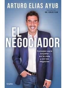 LIBRO PARA EMPRENDEDORES/ NEGOCIOS- EL NEGOCIADOR. Impulsa tu mentalidad y aprende a cerrar acuerdos como un verdadero experto con El Negociador de Arturo Elías Ayub. En este libro inspirador, uno de los empresarios más influyentes de México comparte sus estrategias reales de negociación, liderazgo y toma de decisiones en el mundo de los negocios. Con ejemplos prácticos, anécdotas y consejos directos, descubrirás cómo convertir cada oportunidad en un ganar-ganar. Ideal para emprendedores, vendedores y líderes que buscan crecer, influir y alcanzar el éxito con inteligencia y visión. - Libro único - Ver 1