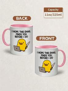 1个11盎司“希望这封邮件在你找到我之前找到我，鸭子”陶瓷马克杯，趣味玩笑，适合盛装冷热茶、咖啡、早餐牛奶。日常饮具，适用于办公室、家居装饰、生日、圣诞节等场合。适合脾气暴躁、爱讽刺的老板、经理、老师、医生等。 - 彩色 - 查看 12