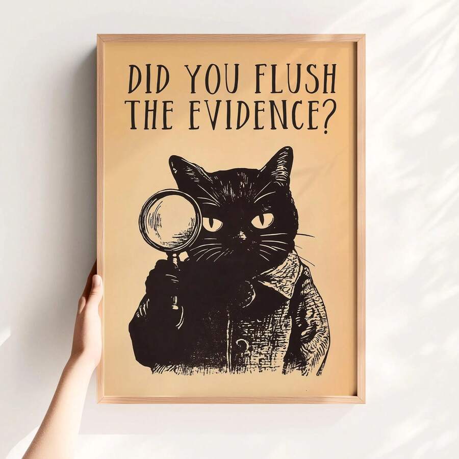 1张“你把证据冲走了吗？”趣味猫咪浴室海报。复古黑猫厕所墙饰。家居装饰，房间装饰。房间装饰美学，可选画框