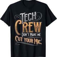POPULAR! Camiseta Funny Theater Stage Crew Drama Stage Manager Tech Crew P-3XL- - Negro - Ver 1