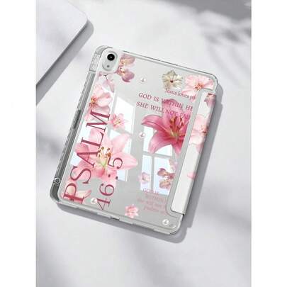 The Pattern Of Lilies And Slogans Tablet Case Compatible With  Air 11-Inch M3 2025 / M2 2024,  Air 5th Generation 2022 ,  (A16) 11 Inch 11th Generation 2025,Compatible With Samsung Galaxy Tab,Kindle Paperwhite 12th Gen 2024, Clear Back ,Fashion Pattern Protective Case,Automatic Sleep And Wake-Up Function, Airbag Protection, Suitable For Gifts And Office Use