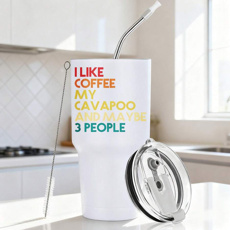 30oz Stainless Steel Tumbler Black White Options,  I Like Coffee My Cavapoo And Maybe 3 People Graphic Cups, Insulated Travel Coffee Mug With Lid And Straw , Double Wall Vacuum Reusable Travel Cups, Funny Birthday Party Gift For Women & Men - 白色 - 查看 1