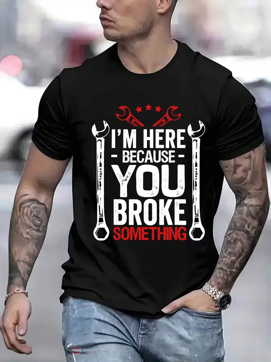Men'S Humorous "I'm Here Because You Broke Something" Graphic T-Shirt - Casual Short Sleeve Crew Neck, White With Red & Black Wrench Design, Perfect For Summer & Spring Outdoor Wear, Spring Casual Wear | Humorous Graphic Tee | Comfortable Fit - 黑色 - 查看 1