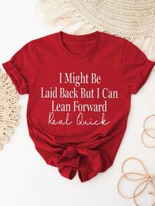 ELYSIAN WEAR 180G Women's T-Shirt Casual Loose Fit Round Neck Short Sleeve Graphic Print I Might Be Laid Back But I Can Lean Forward Real Quick Funny Quote Top For Everyday Wear Comfortable Soft Cotton Blend Suitable For Women Who Love Humor And Relaxed Style - 紅色 - 查看 1