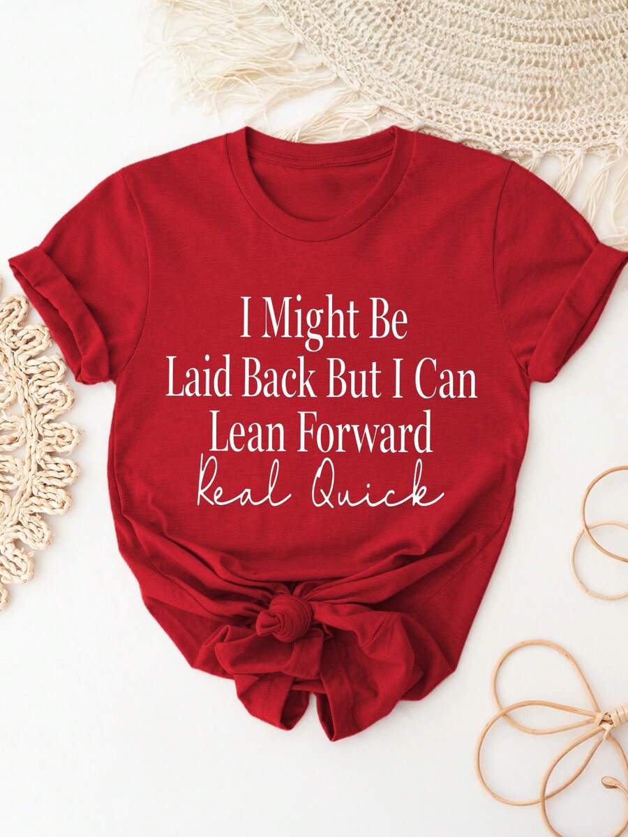 ELYSIAN WEAR 180G Women's T-Shirt Casual Loose Fit Round Neck Short Sleeve Graphic Print I Might Be Laid Back But I Can Lean Forward Real Quick Funny Quote Top For Everyday Wear Comfortable Soft Cotton Blend Suitable For Women Who Love Humor And Relaxed Style - 紅色 - 查看 1
