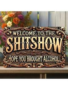 1pc "Welcome To This Mess - Hope You Brought Wine" Metal Sign - Funny Vintage Metal Plaque Suitable For Street, Yard, Shop, Garage, Bar, Kitchen, Man Cave, Bathroom, Farmhouse, Garden - Great Gift - Multicolor - View 7