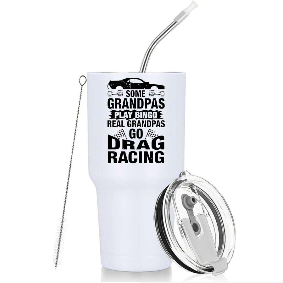 30oz Stainless Steel Tumbler Black White Options, Some Grandpas Play Bingo Real Grandpas Go Drag Racing Graphic Cups, Insulated Travel Coffee Mug With Lid And Straw , Double Wall Vacuum Reusable Travel Cups, Funny Birthday Party Gift For Women & Men - trắng - Xem 1
