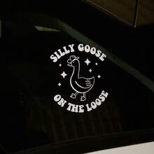 1 Pc Silly Goose On The Loose Car Window Bumper Sticker, Funny Duck Meme Sticker Decal For Car Truck, Cute Weather Proof Car Decor Accessories - A - View 4
