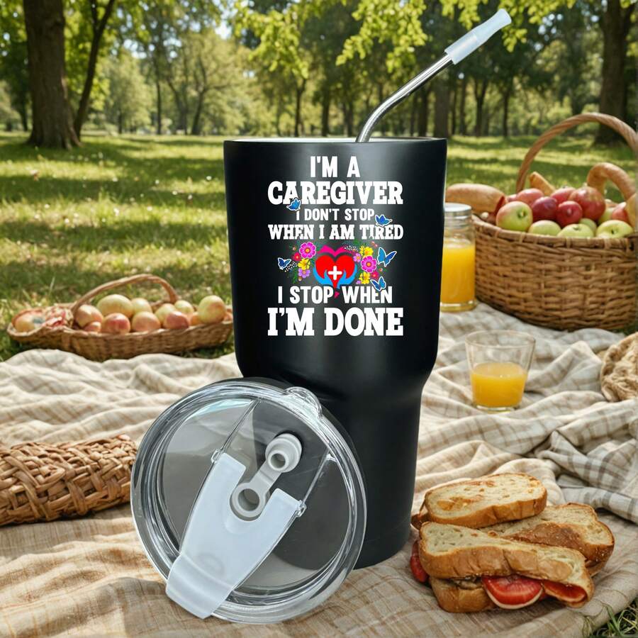 30oz Stainless Steel Tumbler Black White Options, I Am A Caregiver I Don't Stop When I Am Tired I Stop When I'm Done Graphic Cups, Insulated Travel Coffee Mug With Lid And Straw , Double Wall Vacuum Reusable Travel Cups, Funny Birthday Party Gift For Women & Men - 黑色 - 查看 1