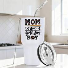 30oz Stainless Steel Tumbler Black White Options,  Mom Of The Birthday Boy Graphic Cups, Insulated Travel Coffee Mug With Lid And Straw , Double Wall Vacuum Reusable Travel Cups, Funny Birthday Party Gift For Women & Men - 白色 - 查看 1