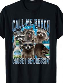 Call Me Ranch, Because I Dress Funny – Ranch Meme T-Shirt - 黑色 2 - 查看 6