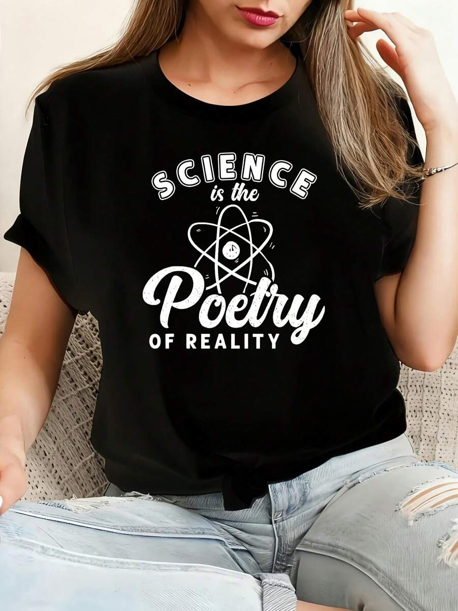 Science Is Poetry Of Reality Poem Lyrics Literature Poet Camiseta de algodón 100% femenino camiseta Casual 220g Funny Graphic Short Sleeve 1 PCS Tee Novelty Crew Neck Oversized Top - Negro - Ver 1