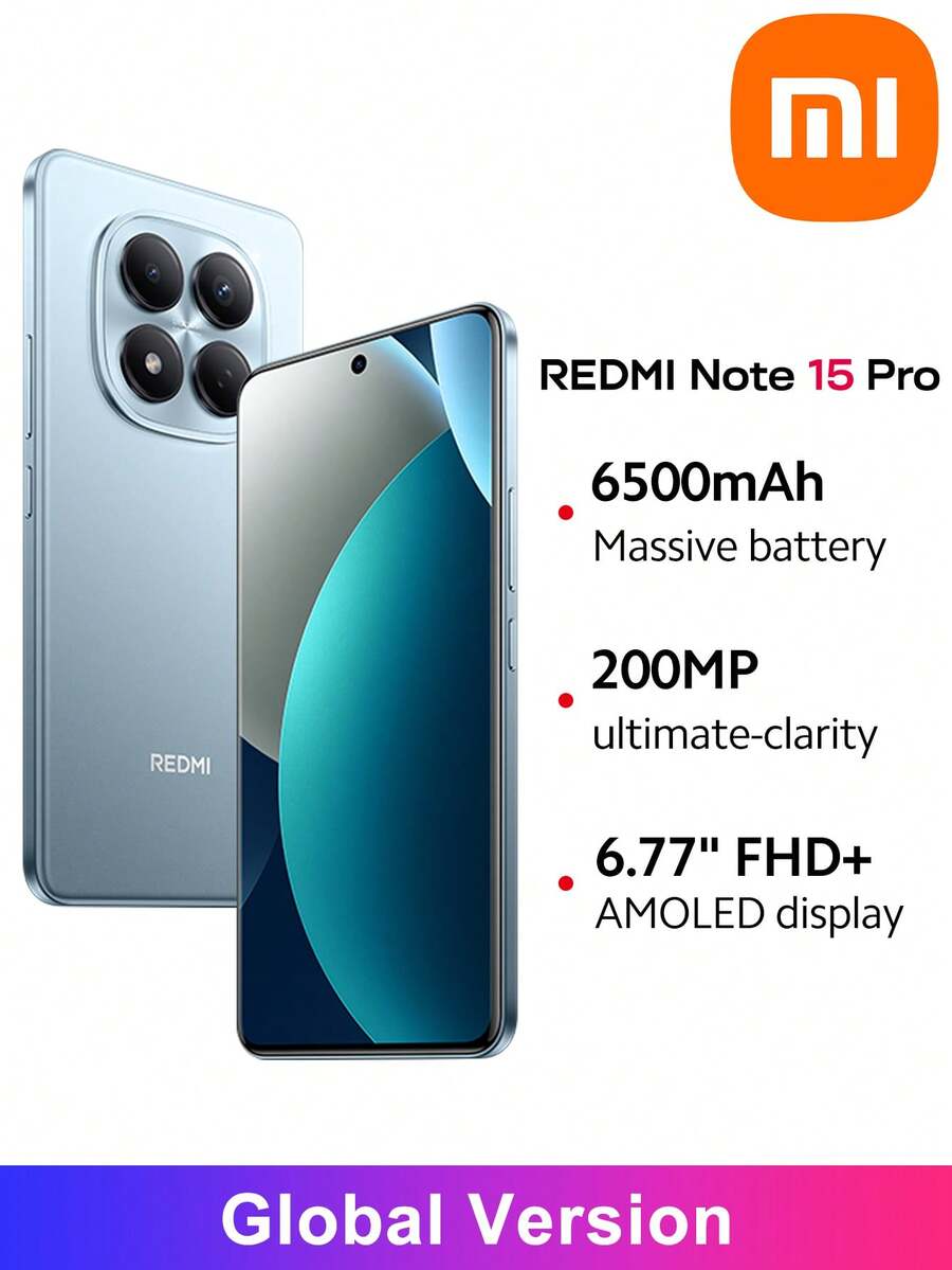 Xiaomi Redmi Note 15 Pro 4G NFC 全球版，联发科 Helio G200 Ultra 芯片，6.77 英寸 AMOLED 显示屏，2 亿像素超高分辨率摄像头，3200 万像素前置摄像头，6500mAh（典型值）电池，45W 涡轮快充，搭载小米 HyperOS 2 系统及 AI 功能 - 藍色 - 查看 1