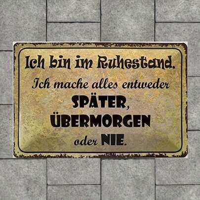 Retirement Humor Metal Tin Sign - 30.48cm X 20.32cm | 'I'm Retired, I Do What I Want, When I Want, Or Never' | Available In White, Green, Yellow, Black