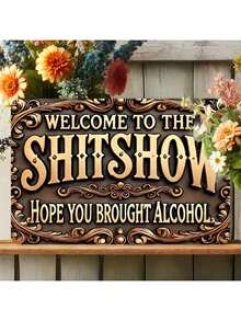 1pc "Welcome To This Mess - Hope You Brought Wine" Metal Sign - Funny Vintage Metal Plaque Suitable For Street, Yard, Shop, Garage, Bar, Kitchen, Man Cave, Bathroom, Farmhouse, Garden - Great Gift - Multicolor - View 5
