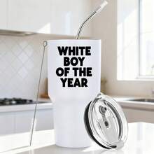 30oz Stainless Steel Tumbler Black White Options,  White Boy Of The Year Graphic Cups, Insulated Travel Coffee Mug With Lid And Straw , Double Wall Vacuum Reusable Travel Cups, Funny Birthday Party Gift For Women & Men - trắng - Xem 1