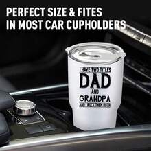 30oz Stainless Steel Tumbler Black White Options,  I Have Two Titles Dad And Grandpa And I Rock Them Both Graphic Cups, Insulated Travel Coffee Mug With Lid And Straw , Double Wall Vacuum Reusable Travel Cups, Funny Birthday Party Gift For Women & Men - 白色 - 查看 1