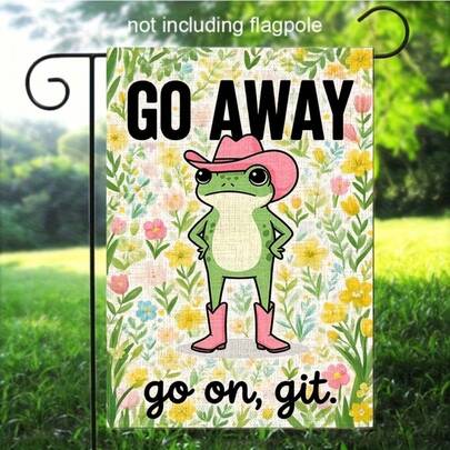 Pack Of 1, Fun "Go Away Frog" Flag, Double Sided Yard Decorative Flag, 12x18 Farmhouse Style Outdoor Flag, Country Ranch Porch Decorative Humorous Yard Sign (Flag Only)