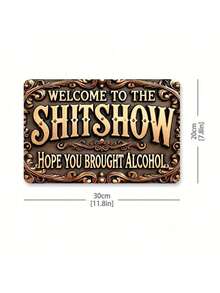 1pc "Welcome To This Mess - Hope You Brought Wine" Metal Sign - Funny Vintage Metal Plaque Suitable For Street, Yard, Shop, Garage, Bar, Kitchen, Man Cave, Bathroom, Farmhouse, Garden - Great Gift - Multicolor - View 8