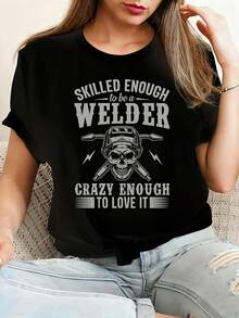 Skilled Enough WELDER Camiseta de algodón 100% femenino camiseta Casual 220g Funny Graphic Short Sleeve 1 PCS Tee Novelty Crew Neck Oversized Top - Negro - Ver 1