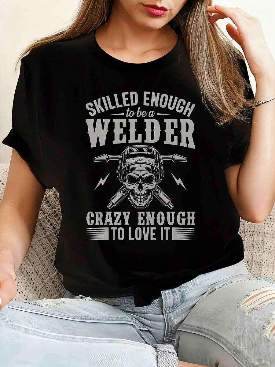 Skilled Enough WELDER Camiseta de algodón 100% femenino camiseta Casual 220g Funny Graphic Short Sleeve 1 PCS Tee Novelty Crew Neck Oversized Top - Negro - Ver 1