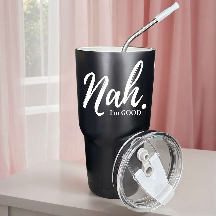 30oz Stainless Steel Tumbler Black White Options, Nah I'm Good Graphic Cups, Insulated Travel Coffee Mug With Lid And Straw , Double Wall Vacuum Reusable Travel Cups, Funny Birthday Party Gift For Women & Men - 黑色 - 查看 1