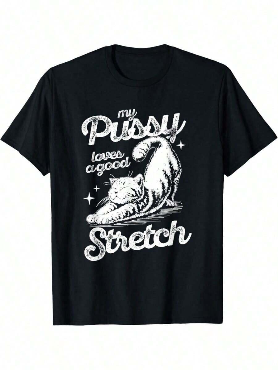 My Puxxy Love A Good Stretch, Funny Raunchy Cat, Funny Meme T-Shirt TShirt, 100% Cotton Knit Fabric, Slight Stretch, Regular Fit, Summer Top - 180gsm - màu đen - Xem 1