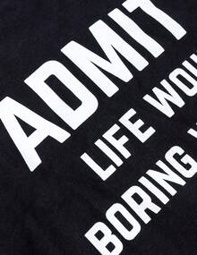Admit It, Life Would Be Boring Without Me |   Funny Tee Shirt, Sarcastic Saying Humor Joke T-Shirt For Men WomenMinimalist Style  Sweatshirt Streetwear Women, Graphic T Shirts, Vintage T Shirts, For Everyday Wear, Spring & Summer Clothes, Vacation Outfits Women - 黑色 - 查看 5