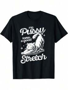 My Puxxy Love A Good Stretch, Funny Raunchy Cat, Funny Meme T-Shirt TShirt, 100% Cotton Knit Fabric, Slight Stretch, Regular Fit, Summer Top - 180gsm - màu đen - Xem 2