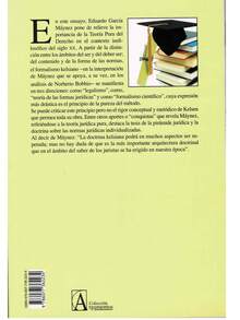 La Importancia De La Teoría Jurídica Pura - En este ensayo, Eduardo García Máynez pone de relieve la importancia de la teoría pura del derecho en el contexto iusfilosófico del siglo XX. A partir de la distinción entre los ámbitos del ser y del deber ser del contenido y de la forma de las normas, el formalismo kelsiano – en la interpretación de Máynez que se apoya, a su vez, en los análisis de Norberto Bobbio – se manifiesta en tres direcciones: como "legalismo", como, "teoría de las formas jurídicas" y como "formalismo científico", cuya expresión más drástica es el principio de la pureza del método - Libro único - Ver 2