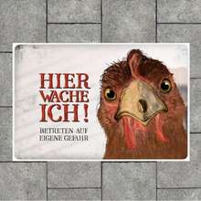 Chic 'Betreten Auf Eigene Gefahr! Hier Wache Ich!' Chicken Metal Sign - Trendaffe, Frameless, Available In White/Green/Yellow/Black - Multicolor - View 3