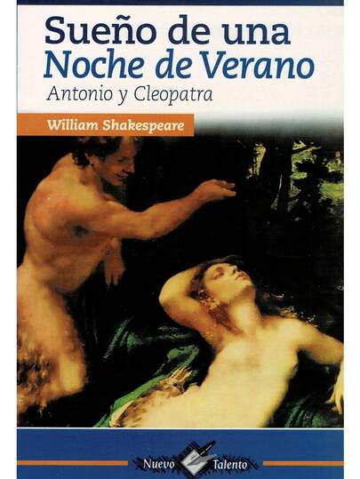 Sueño De Una Noche De Verano - Autor: William Shakespeare - Tema: Teatro - Páginas: 192 Medidas: 21 cm x 14 cm.  - Grandes incógnitas, unos cuantos relatos ilegítimos y algunos datos dispersos conforman la biografía de William Shakespeare.   Afortunadamente a través de su obra, de su inconfundible talento y su estilo podemos conocer al hombre.  Escrita en 1596, Sueño de una Noche de Verano es una comedia romántica en la que se funden distintas épocas y mundos, en dónde se entrelazan historias de seres y sucesos sobrenaturales, creando una atmósfera mágica en medio de la naturaleza.  Antonio y Cleopatra es una bella poesía que nos narra la caída de un imperio a la vez que nos trasluce una historia de amor y pasión que expone la corrupción y la decadencia en el poder.