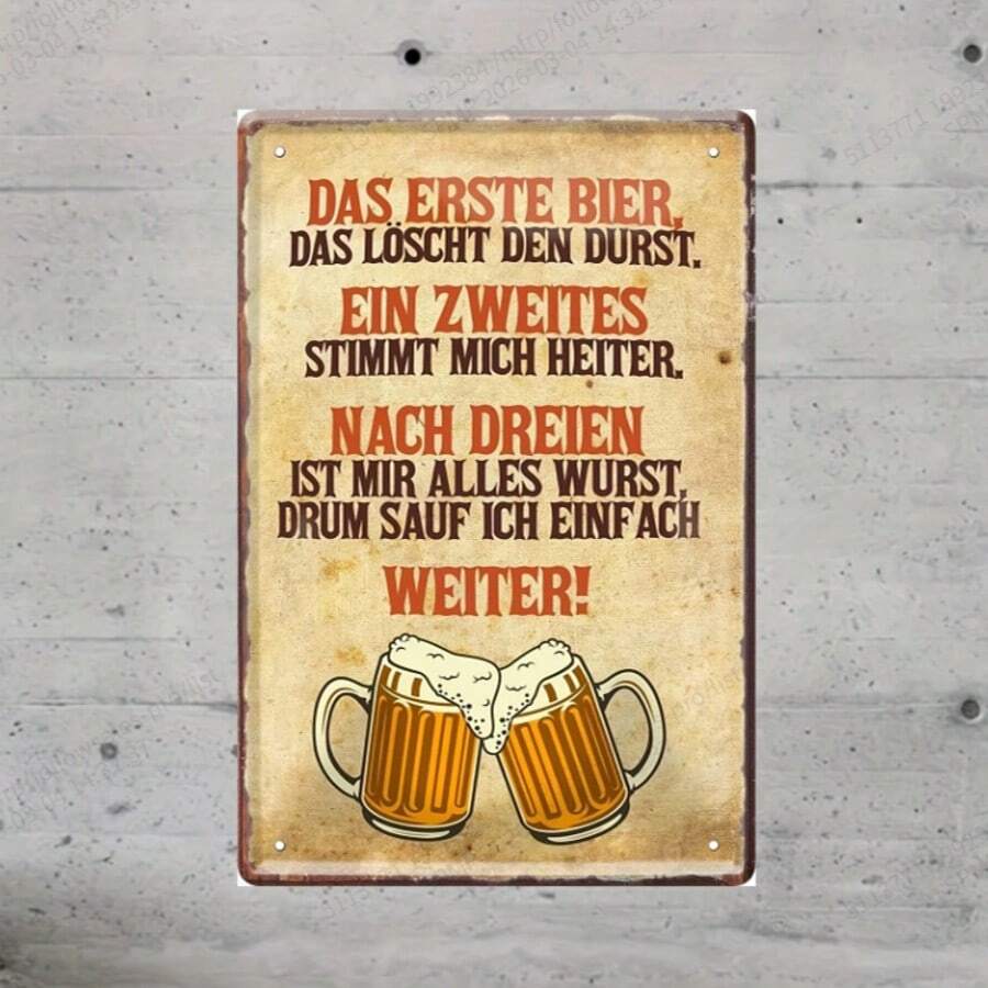 1pc Frameless Tin Sign Schilderkreis24 Tin Sign Funny Beer Saying "..Drum Sauf Ich Einfach Weiter!" Decorative Gift Idea Man Woman 20 X 30 Cm - Multicolor - View 1