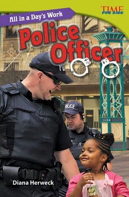Pre-Owned All In A Day's Work: Police Officer (Paperback) By Diana Herweck