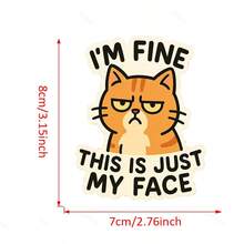 3/6/12pcs "I'm Fine, This Is Just My Face" Cute Cat Stickers, Cartoon Style Stickers For Phone, Notebook, Office, Multi-Scene Applicable Stickers - White Background - View 3